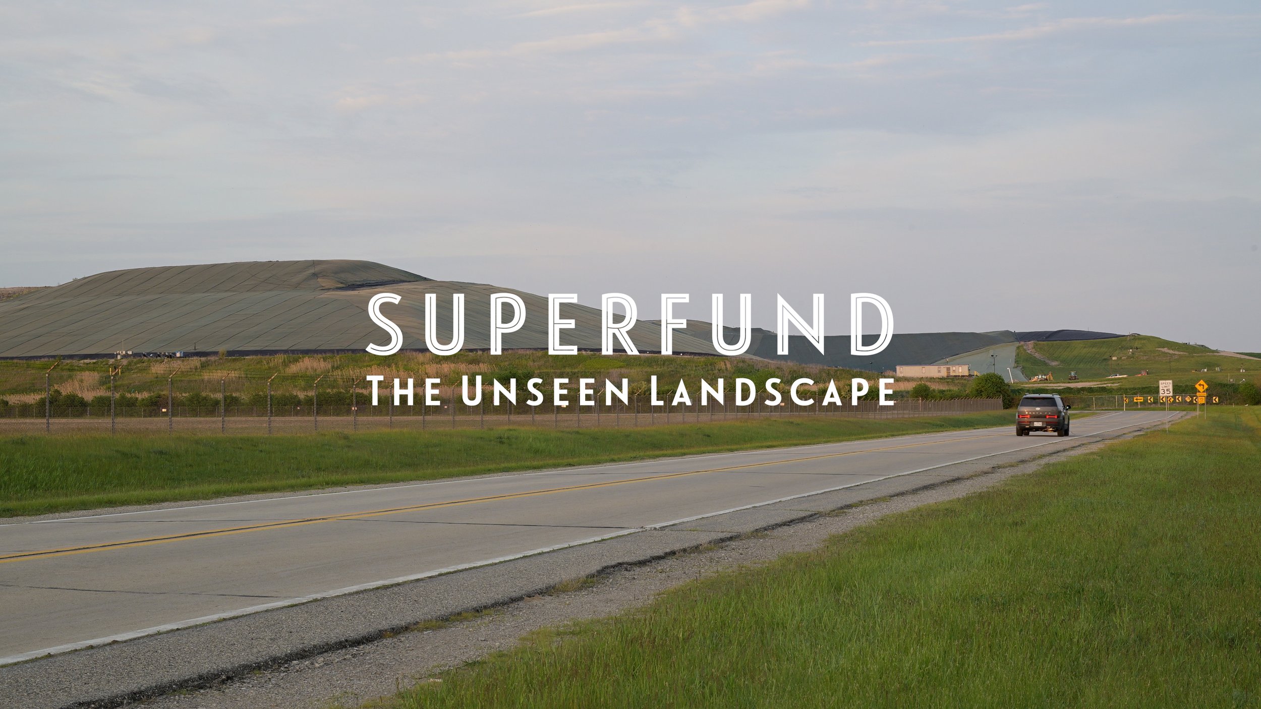 Superfund: The Unseen Landscape
