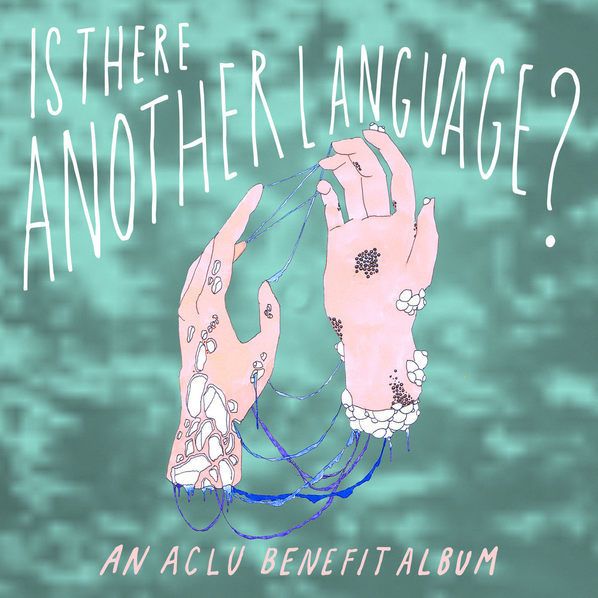 ACLU benefit album - Is There Another Language?